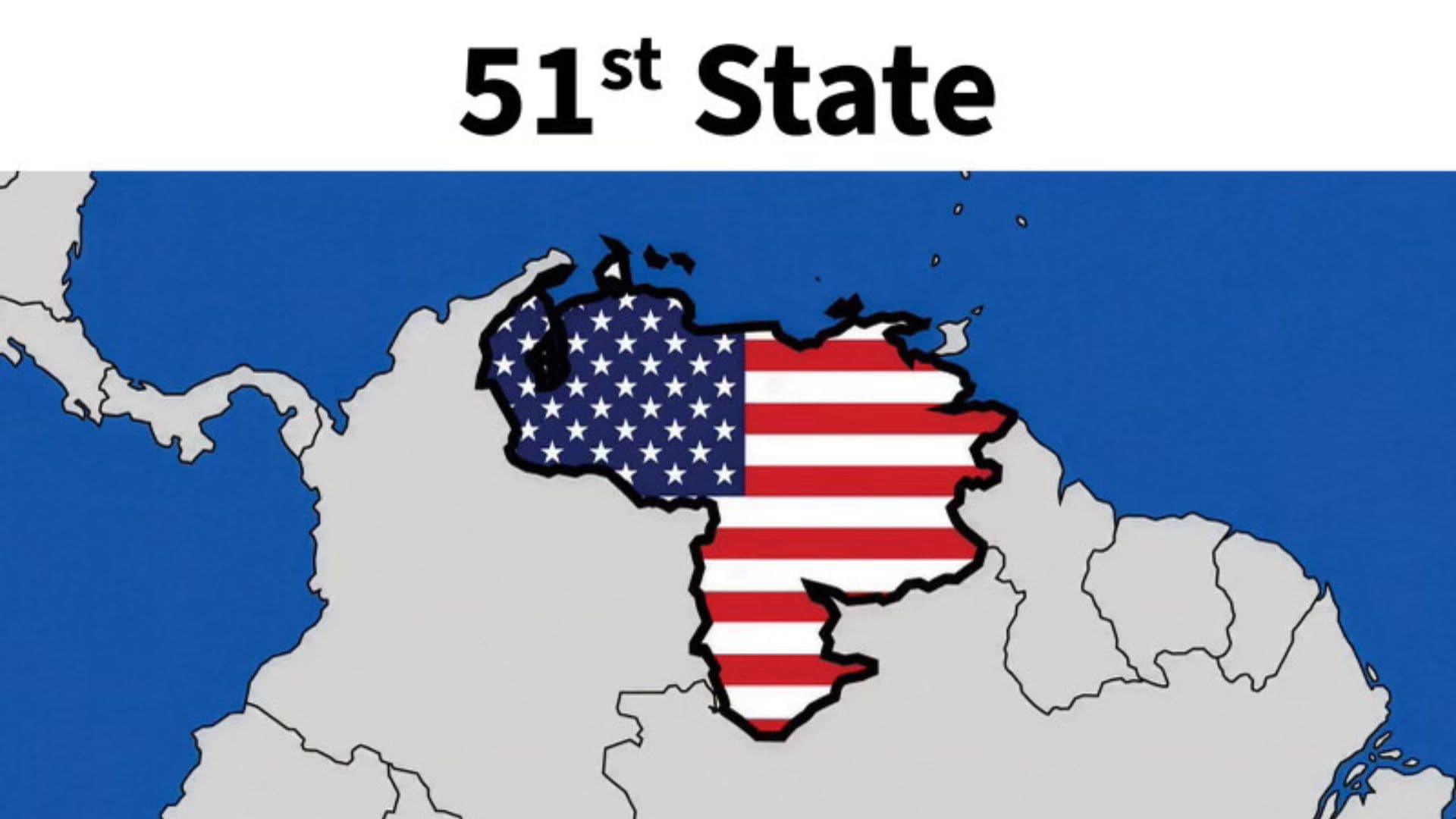 Trump publica mapa de Venezuela con los colores de Estados Unidos