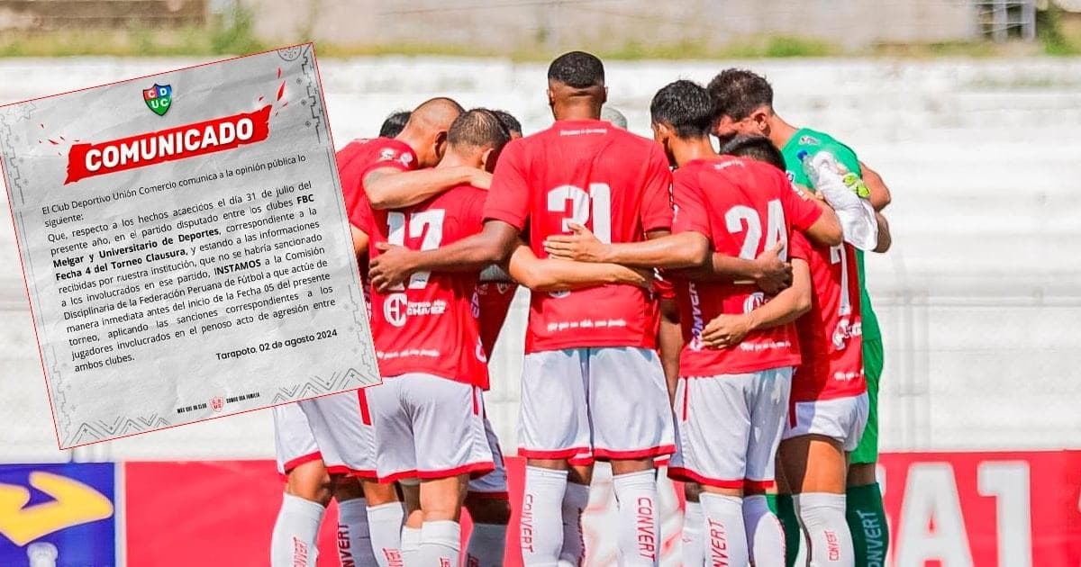 Unión Comercio pide sanciones por gresca en el Melgar - U